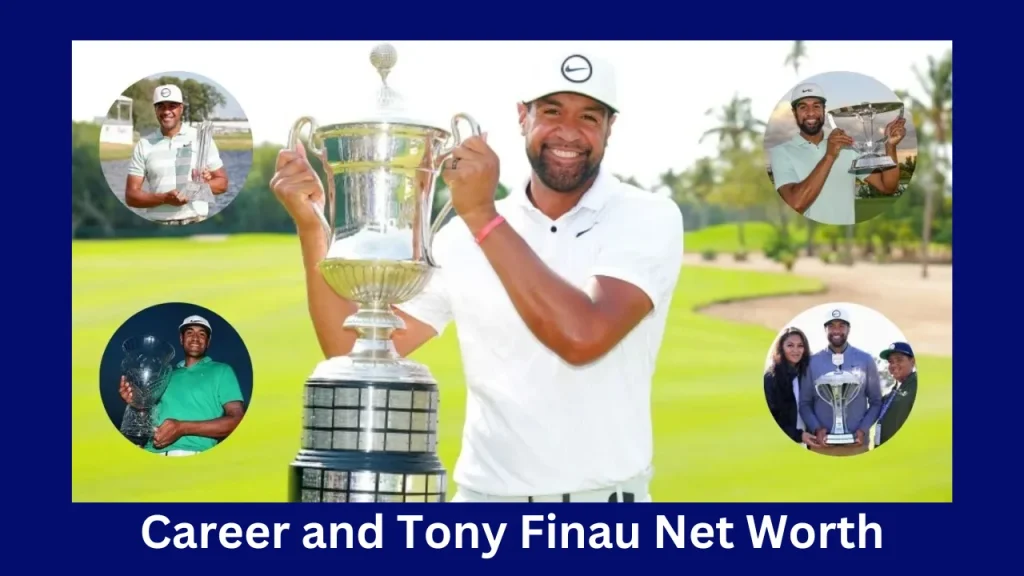 Career and Tony Finau Net Worth