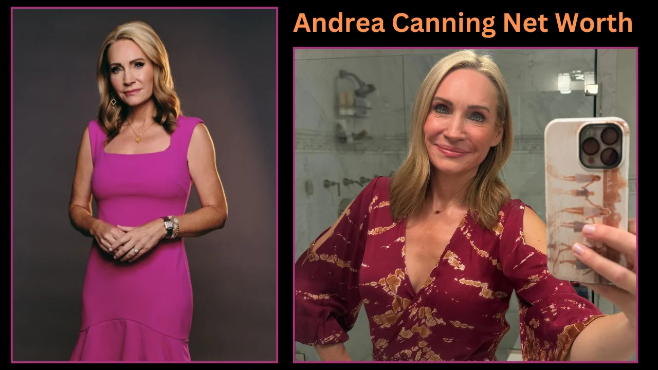 andrea canning net worth