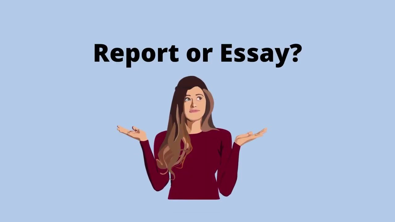 Essay Writing vs. Report Writing: What Every Student Should Know