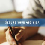 A Complete Guide to Securing a 482 Visa Through Employer Sponsorship